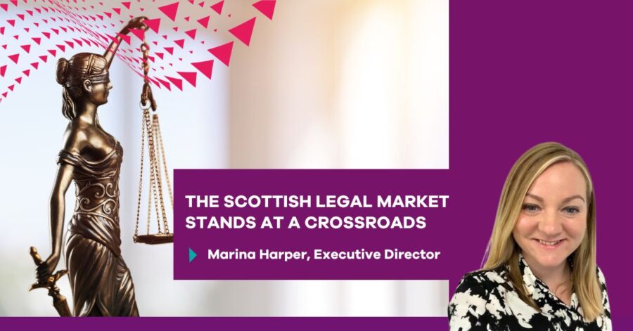 The Scottish legal market stands at a crossroads